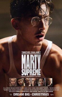 Movie poster for "Marty Supreme" showing Timothee Chalamet in a white tank top playing ping pong